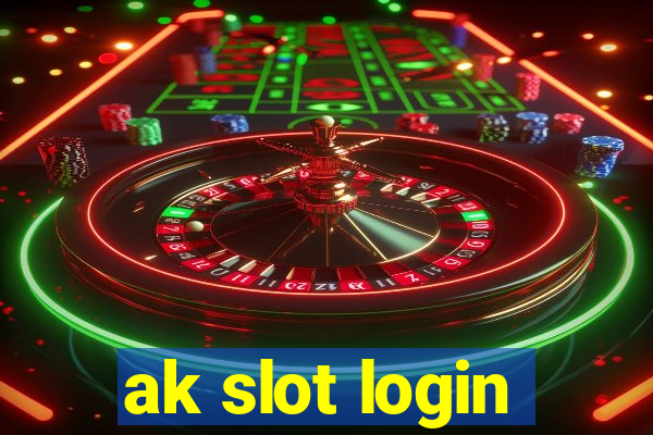 ak slot login